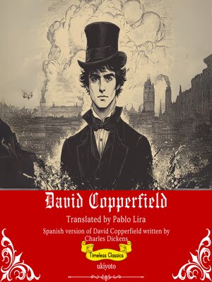 cover image of David Copperfield Spanish Version